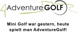 Mini Golf war gestern, heute  spielt man AdventureGolf!