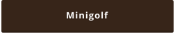 Minigolf