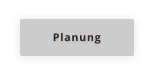 Planung