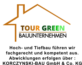 Hoch- und Tiefbau führen wir  fachgerecht und kompetent aus. Abwicklungen erfolgen über : KORCZYNSKI-BAU GmbH & Co. KG